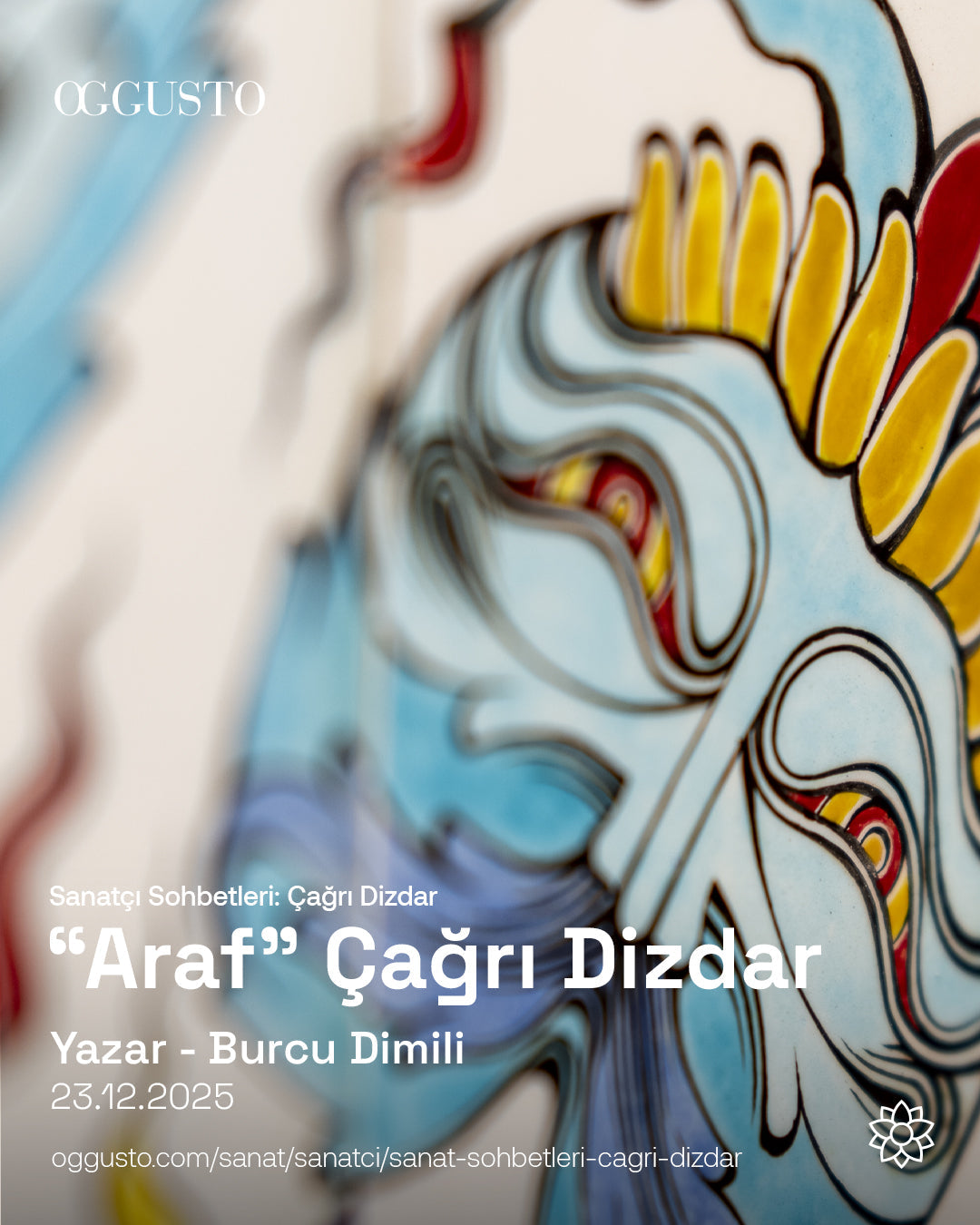 Burcu Dimili | Oggusto | Çağrı Dizdar: ARAF